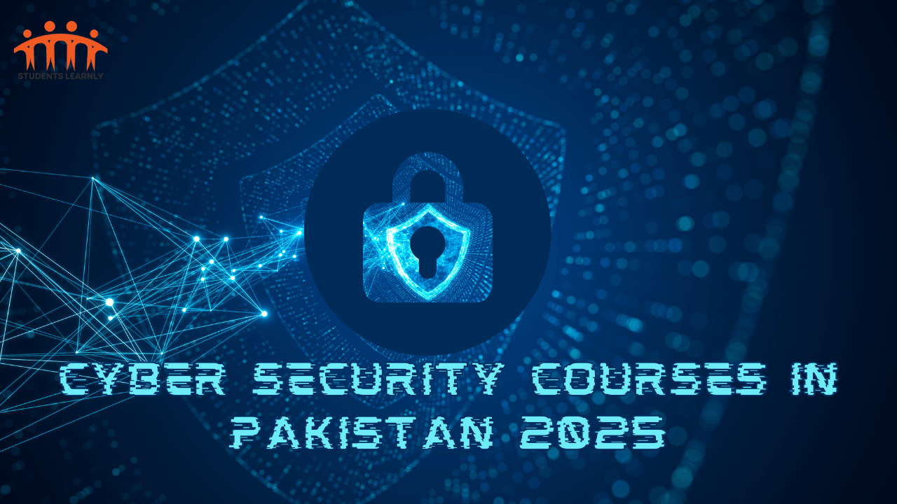 Cyber Security Courses in Pakistan